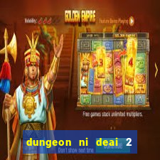 dungeon ni deai 2 temporada dublado